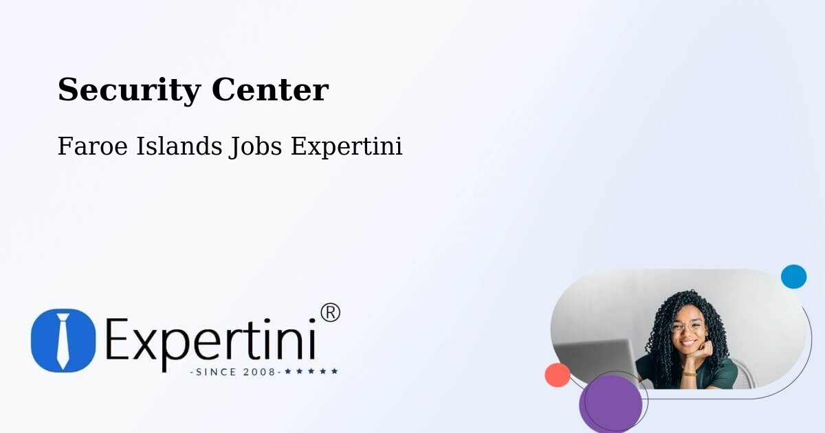 Security & Compliance – Skúvoy - Faroe Islands Jobs Expertini